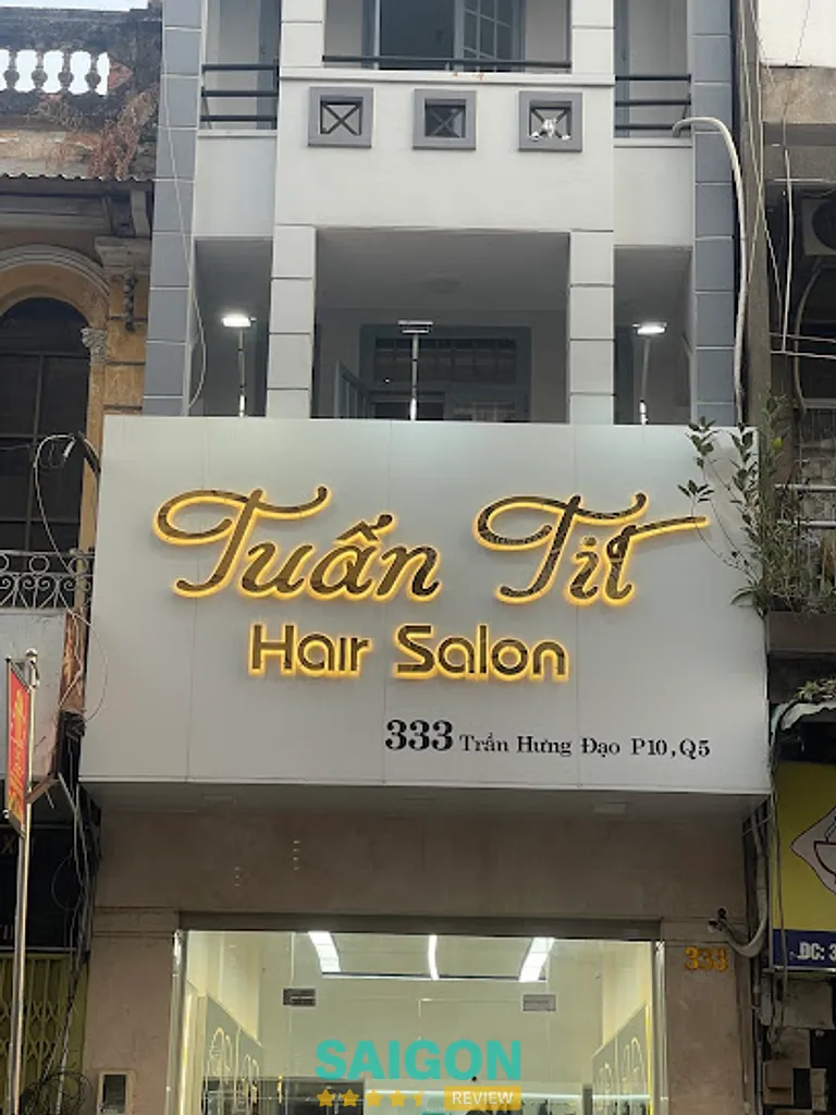 Tuấn Tít Hair Salon: 333 Trần Hưng Đạo, P. Chợ Lớn